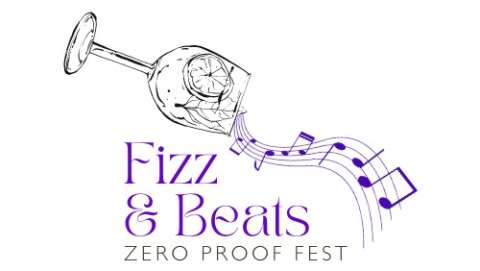 Fizz & Beats™ Zero Proof Fest