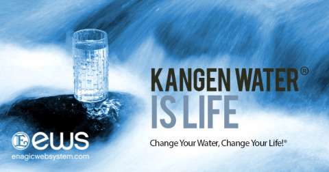 Kangen Water Is Life
