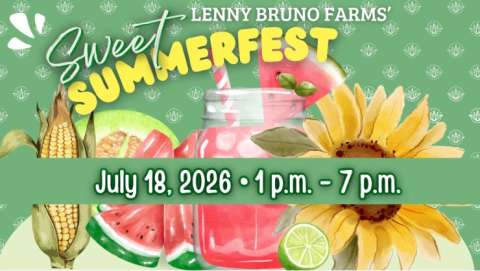 Lenny Bruno Farms' Sweet SummerFest