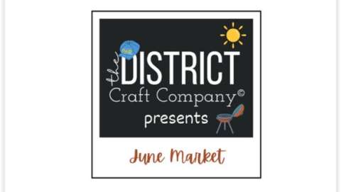 June Market - the District Craft Company