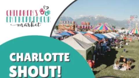 Children's Entrepreneur Market @ Charlotte Shout!