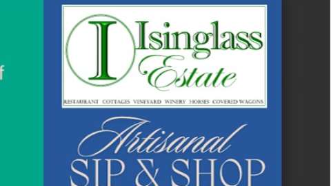 Sip and Shop at Isinglass Estate