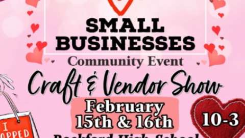 Rockford ❤️'s Small Businesses Craft and Vendor Show