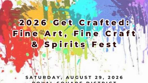 Get Crafted Fine Art, Fine Crafts & Spirits Festival