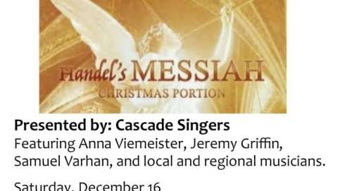 Cascade Singers - Christmas Tradition of Handel's Messi