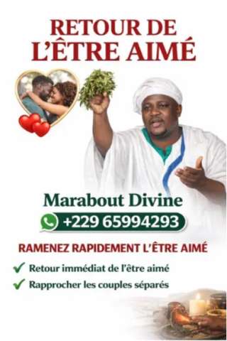 Retour affectif rapide en 24h Tel : +22965994293