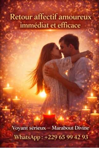 Sauver son couple Faire revenir son ex Tel:+22965994293