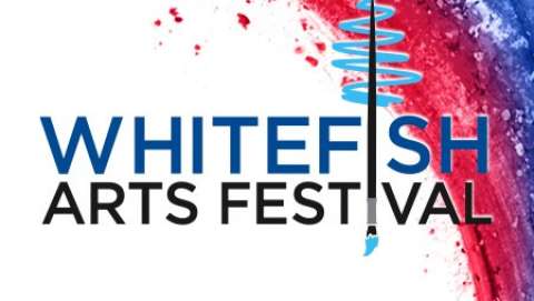 Whitefish Arts Festival
