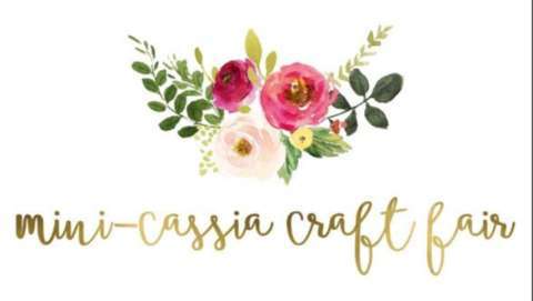 Spring Mini Cassia Craft Fair