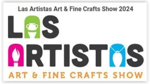 Las Artistas Art & Fine Crafts Show and Sale