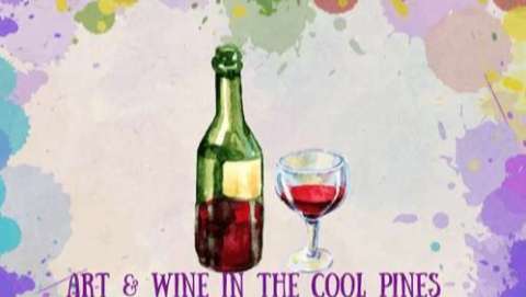 Art & Wine in the Cool Pines