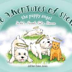 THE ADVENTURES OF SHELBY, THE PUPPY ANGEL