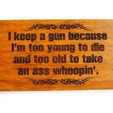 2nd Amendment I Keep a Gun-Plaque Laser Engraved Hardwood & Stand Western Decor