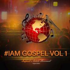 #IAM Gospel Compilation Vol I (Vegas Edition)