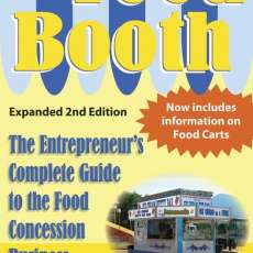 Food Booth, The Entrepreneur's Complete Guide to the Food Concession Business